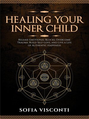 cover image of Healing Your Inner Child
